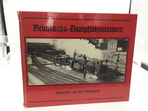 Reichsbahn-Dampflokomotiven Photo Book