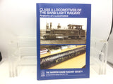 Class A Locomotives of the Baris Light Railway (India) Book