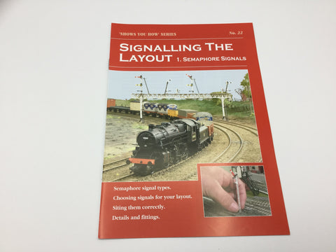 Peco SYH22 Show You How Series Signalling - Part 1: Semaphore signals