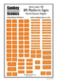 Sankey Scenics BRPS NER4 OO Gauge BR Platform Signs North Eastern Region